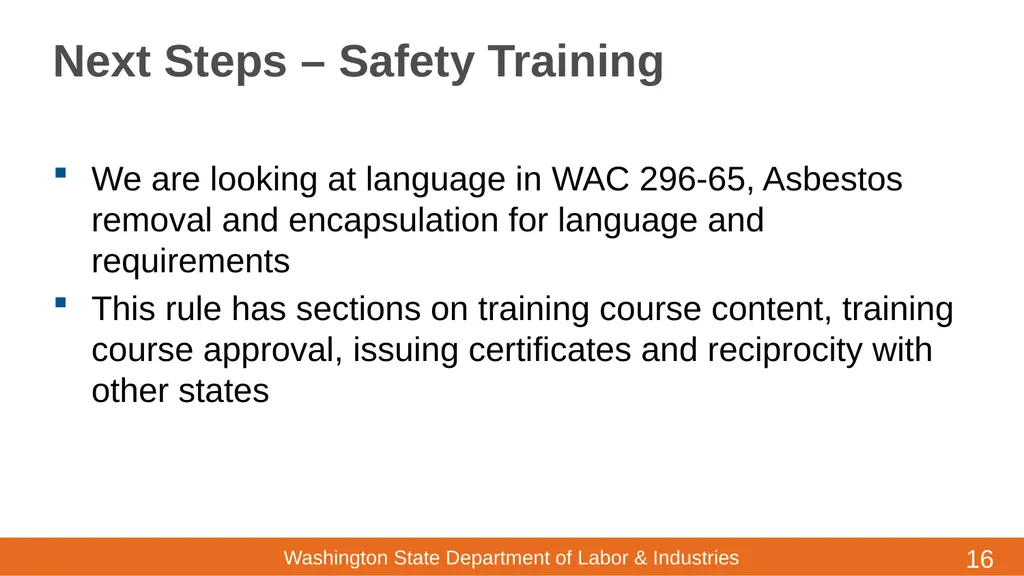ESHB 1817/RCW 49.80 High Hazard Facilities - - slide 16 of 19