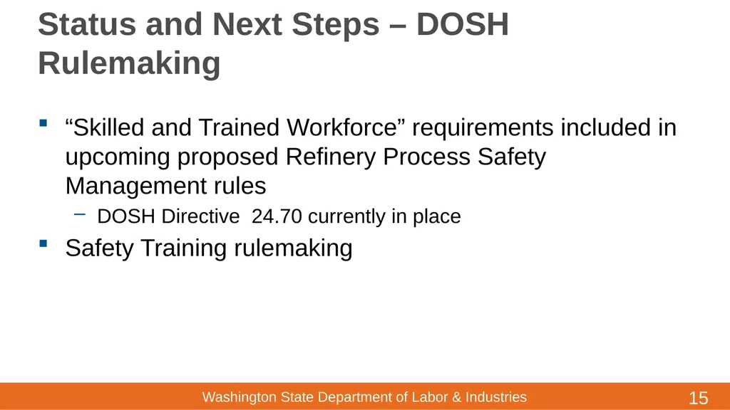 ESHB 1817/RCW 49.80 High Hazard Facilities - - slide 15 of 19