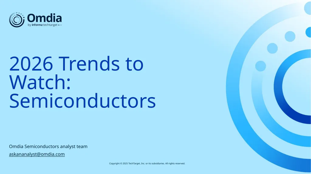 2026 Trends to Watch: Semiconductors Omdia - slide 1 of 53
