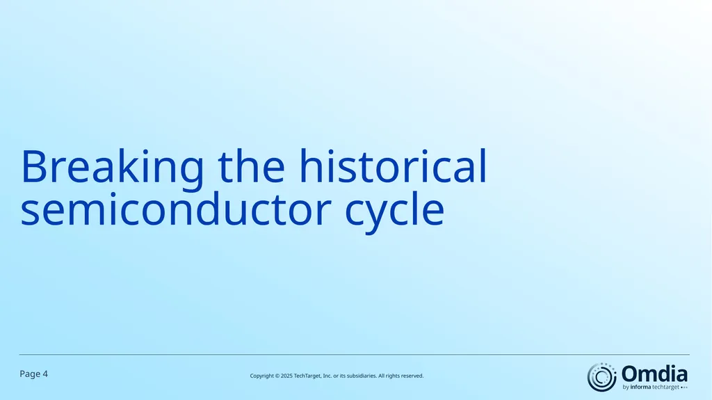 2026 Trends to Watch: Semiconductors Omdia - slide 4 of 53