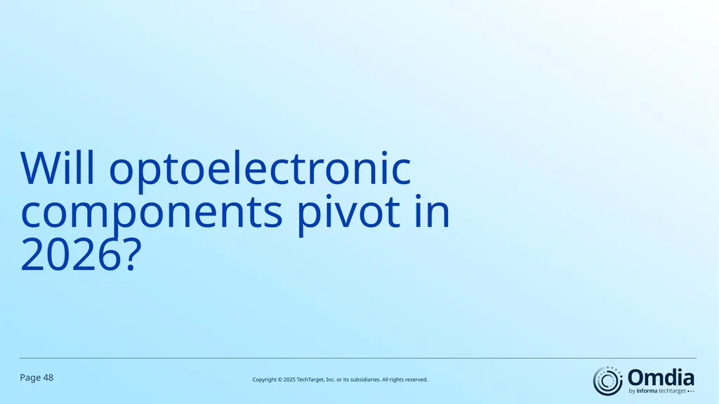 2026 Trends to Watch: Semiconductors Omdia - slide 48 of 53