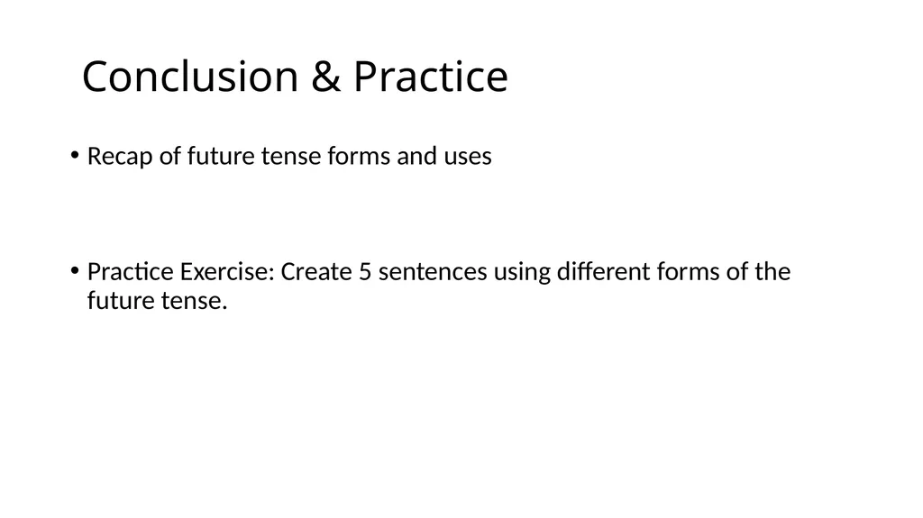 Understanding the Future Tense in English The - slide 10 of 10