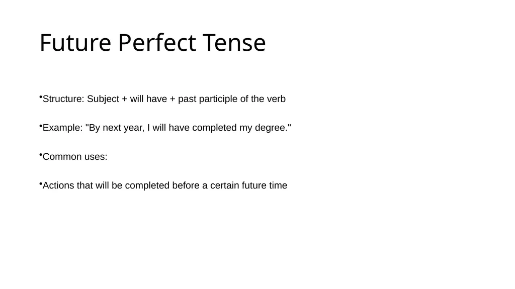 Understanding the Future Tense in English The - slide 8 of 10