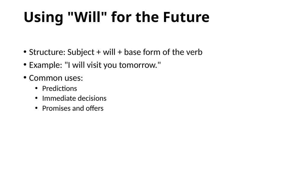 Understanding the Future Tense in English The - slide 4 of 10