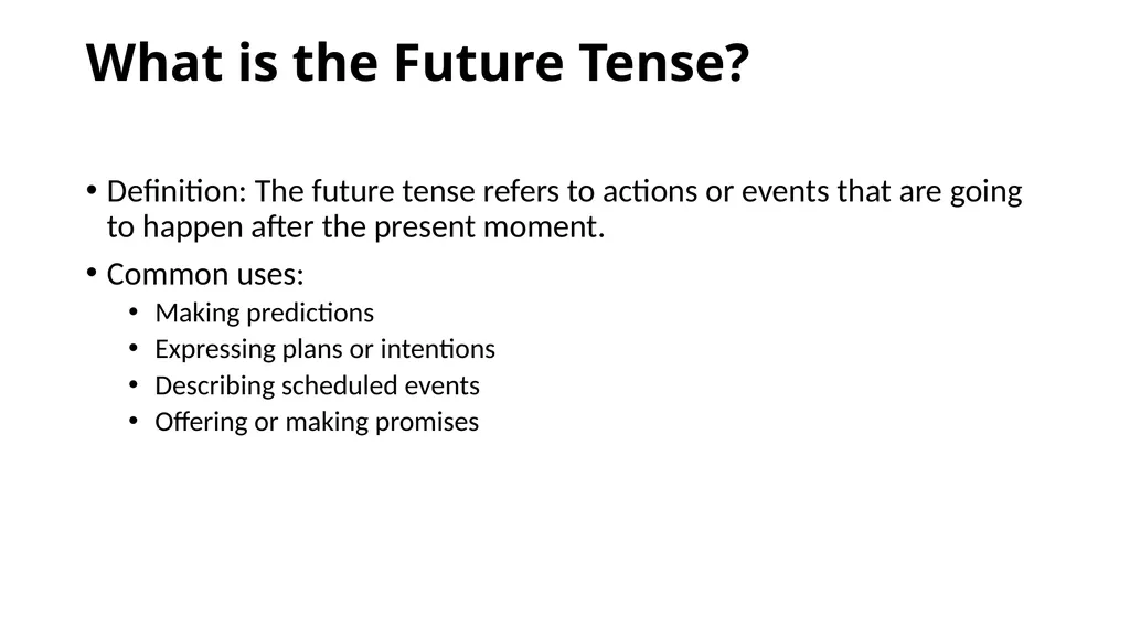 Understanding the Future Tense in English The - slide 2 of 10