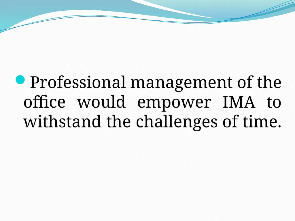 Future of IMA and Reforms in IMA functioning By - slide 6 of 10