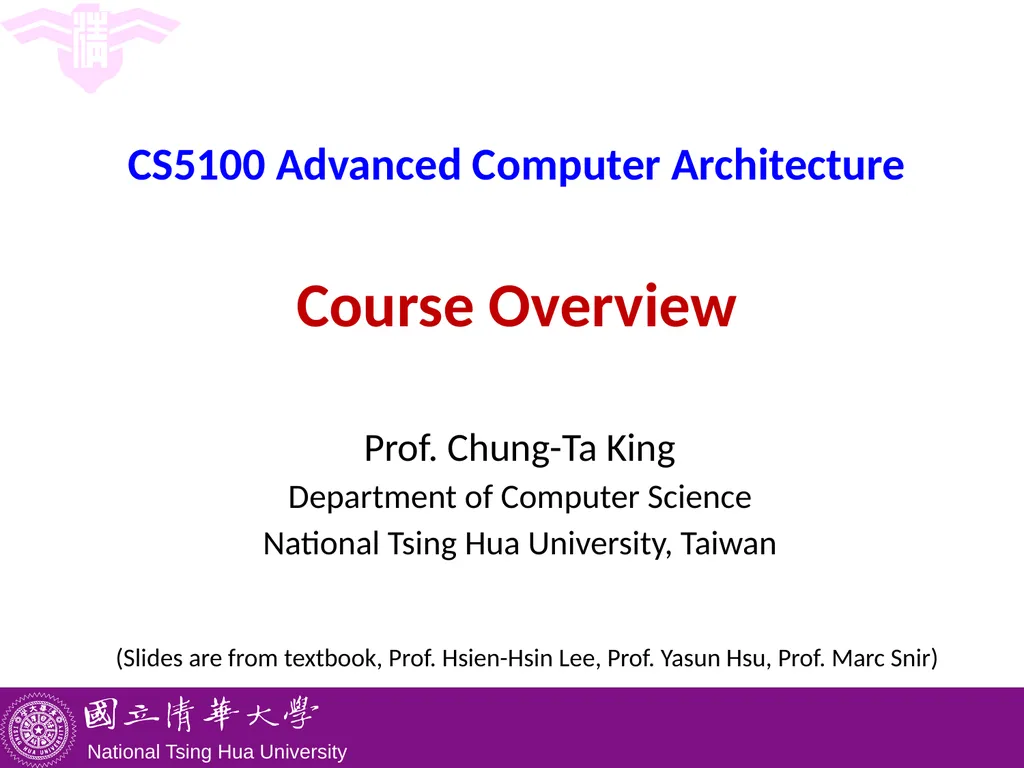 CS5100 Advanced Computer Architecture Course - slide 1 of 18