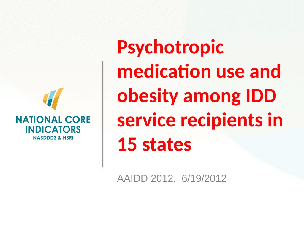 Psychotropic medication use and obesity among IDD - slide 1 of 18