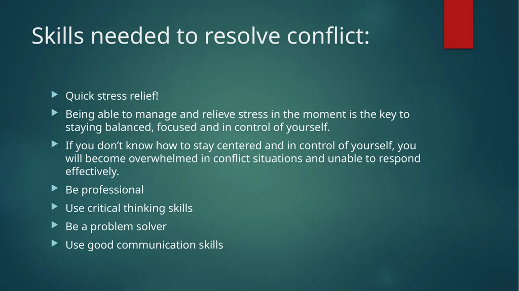Conflict Resolution Objectives Learn the basics - slide 9 of 30