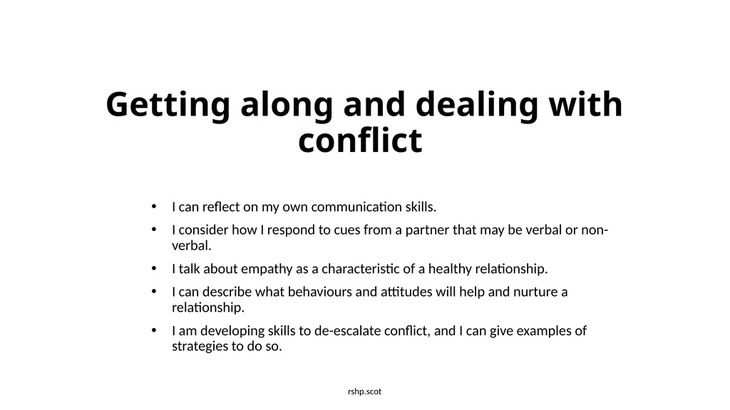 Getting along and dealing with conflict I can