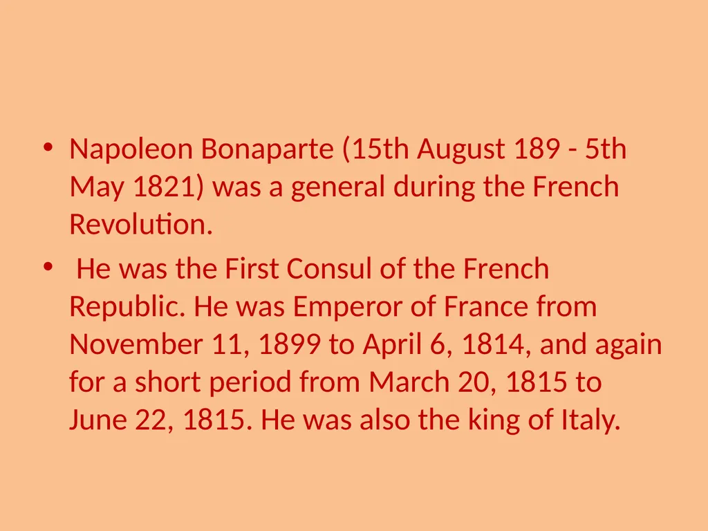 NEPOLEON BONAPARTE SEM –V CC- XI MOUSUMI - slide 3 of 18