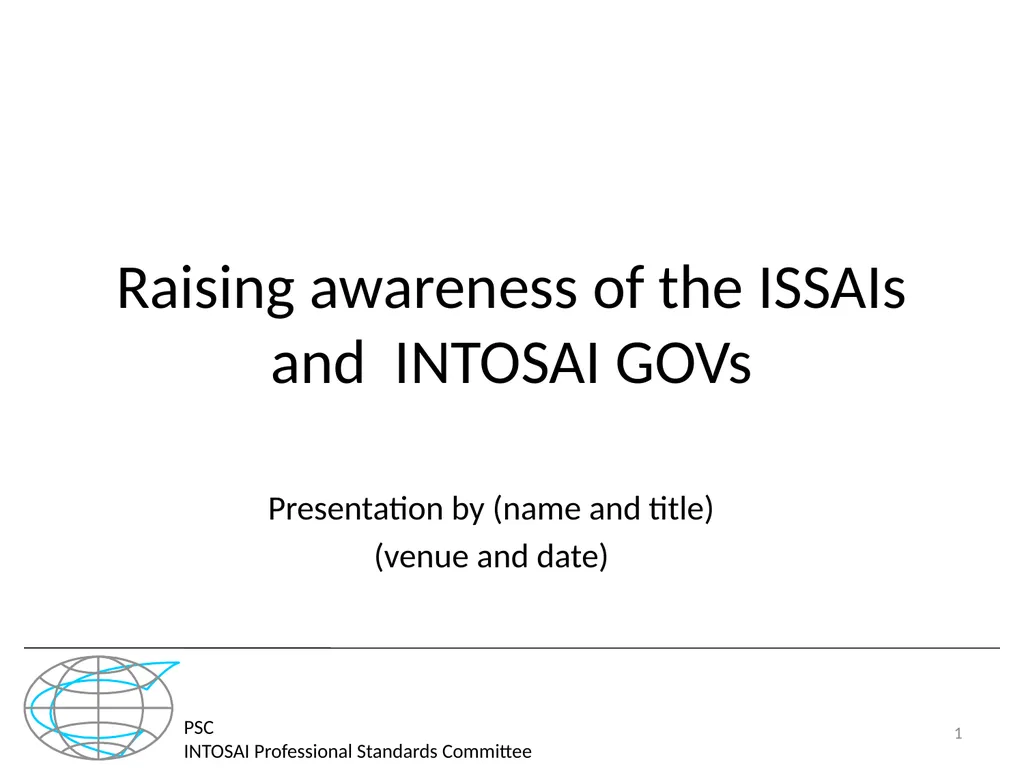 PSC INTOSAI Professional Standards Committee - slide 1 of 27