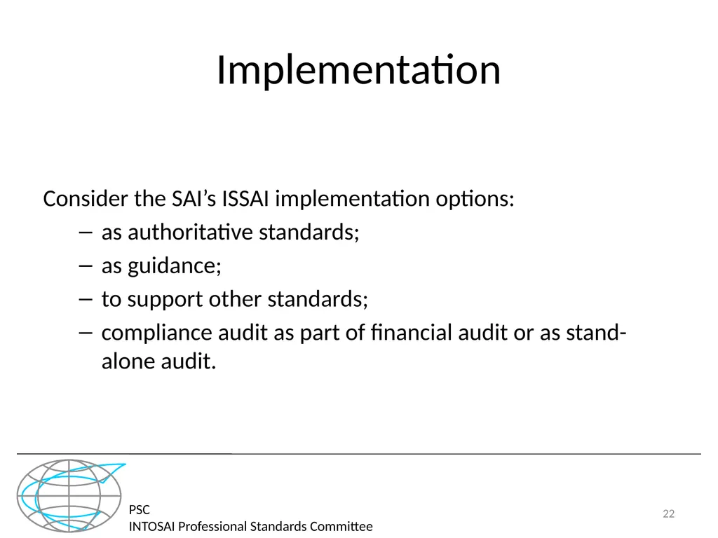 PSC INTOSAI Professional Standards Committee - slide 22 of 27