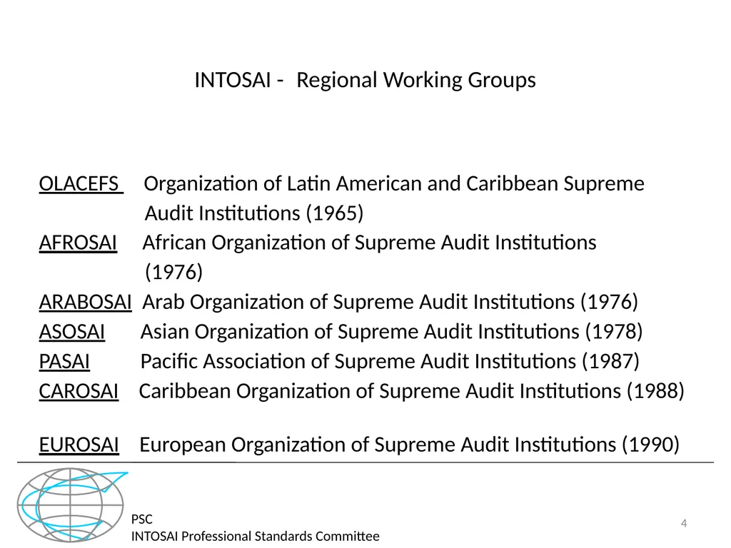 PSC INTOSAI Professional Standards Committee - slide 4 of 27
