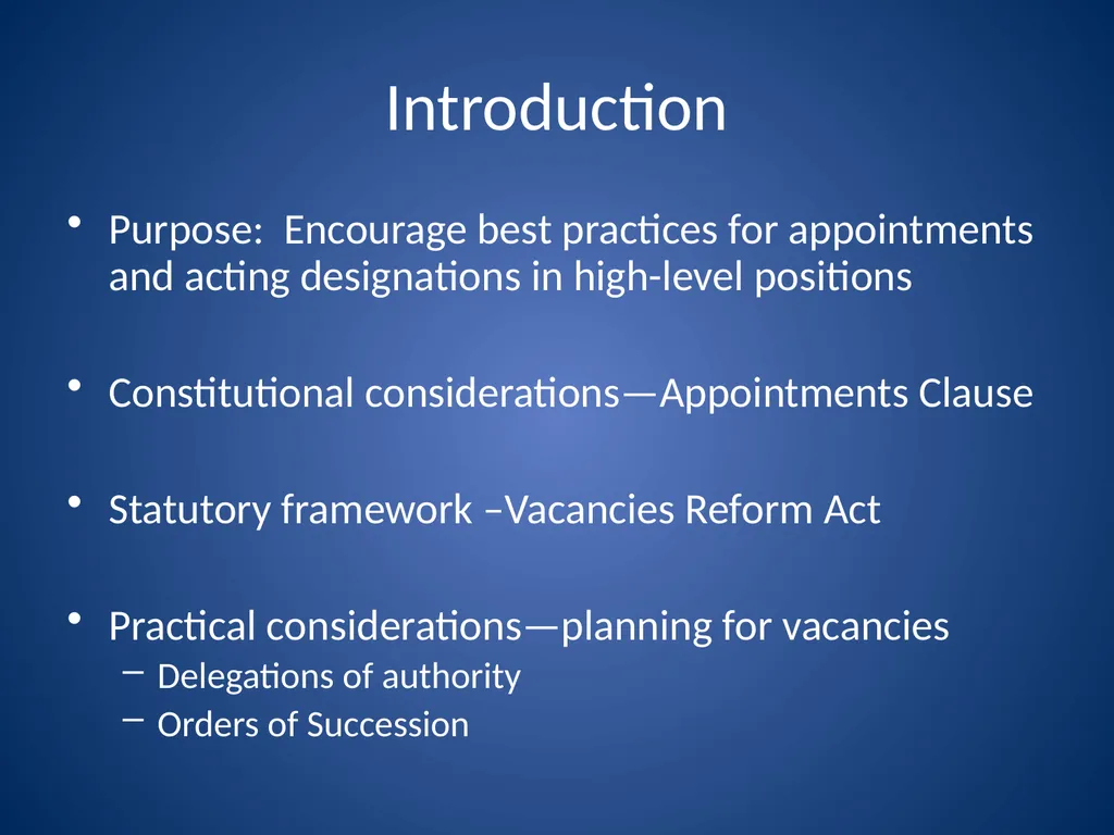 Ensuring Continuity During Vacancies in High-Level - slide 2 of 21