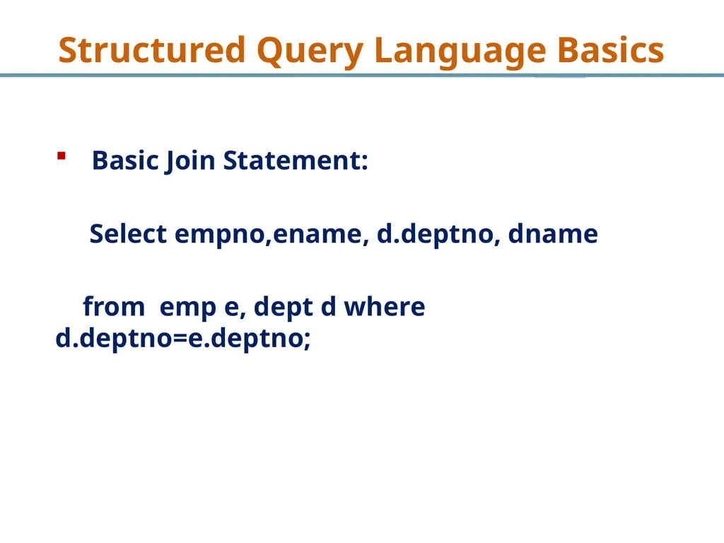 Structured Query Language Recap Database - slide 48 of 63