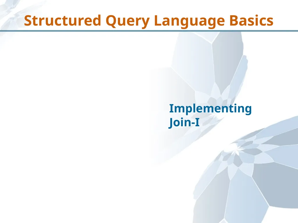 Structured Query Language Recap Database - slide 47 of 63