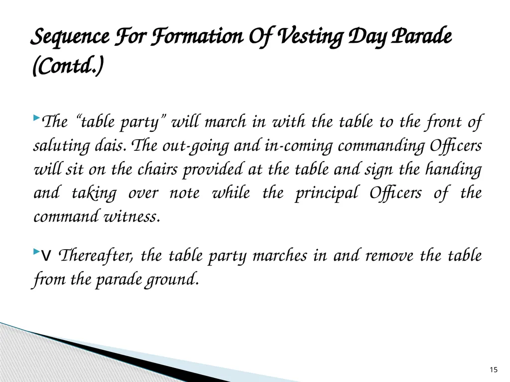 HANDING AND TAKING OVER PARADE (VESTING DAY - slide 15 of 21