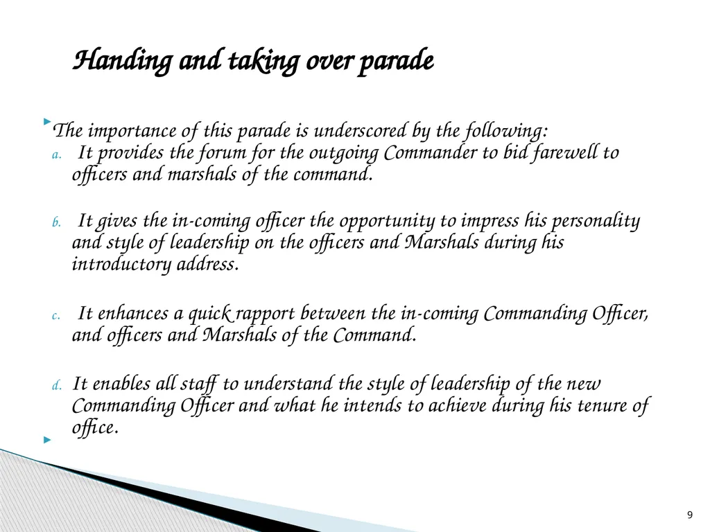 HANDING AND TAKING OVER PARADE (VESTING DAY - slide 9 of 21
