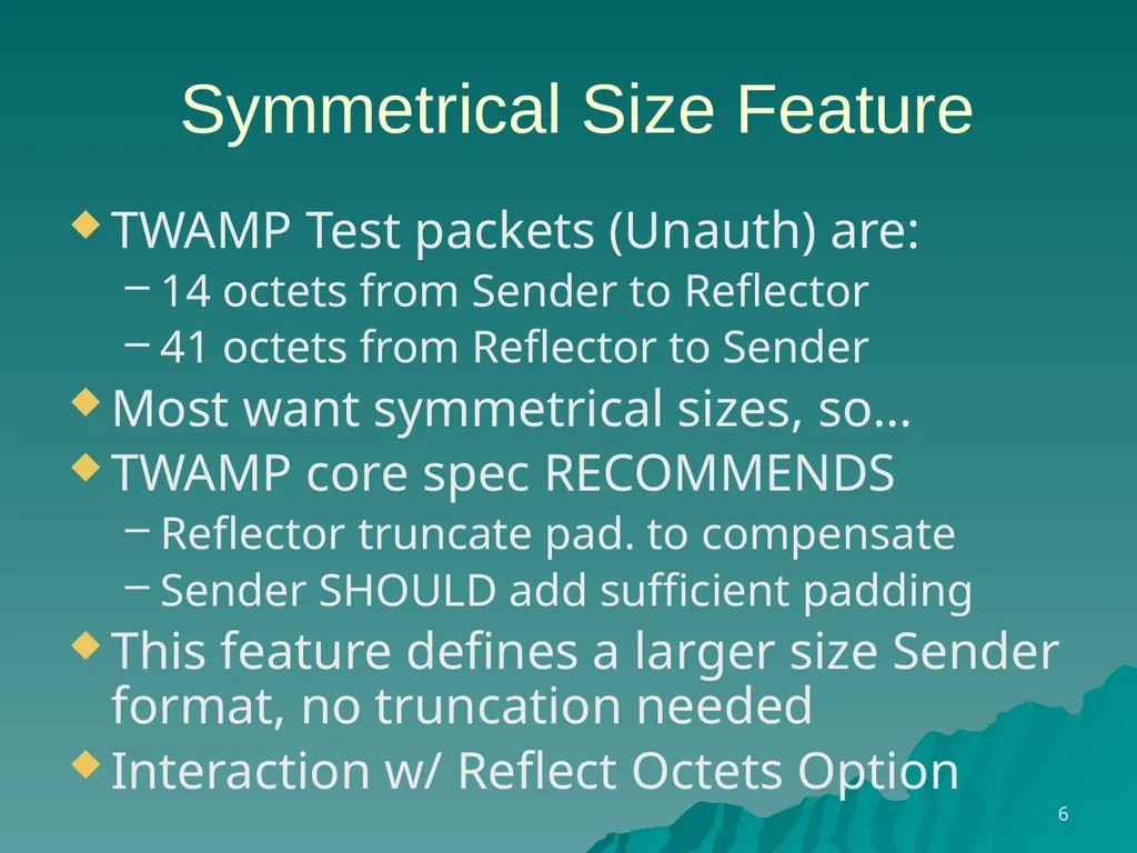 TWAMP Features – Reflect OCTETS draft - slide 6 of 13