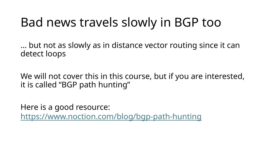 Lecture 7: Advanced BGP Concepts Lecturer: Venkat - slide 13 of 26
