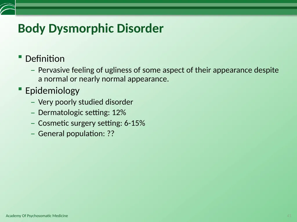 Somatoform Disorders, Factitious Disorder and - slide 41 of 97