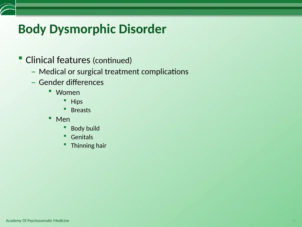 Somatoform Disorders, Factitious Disorder and - slide 43 of 97