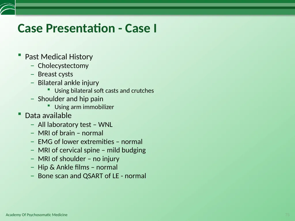 Somatoform Disorders, Factitious Disorder and - slide 75 of 97