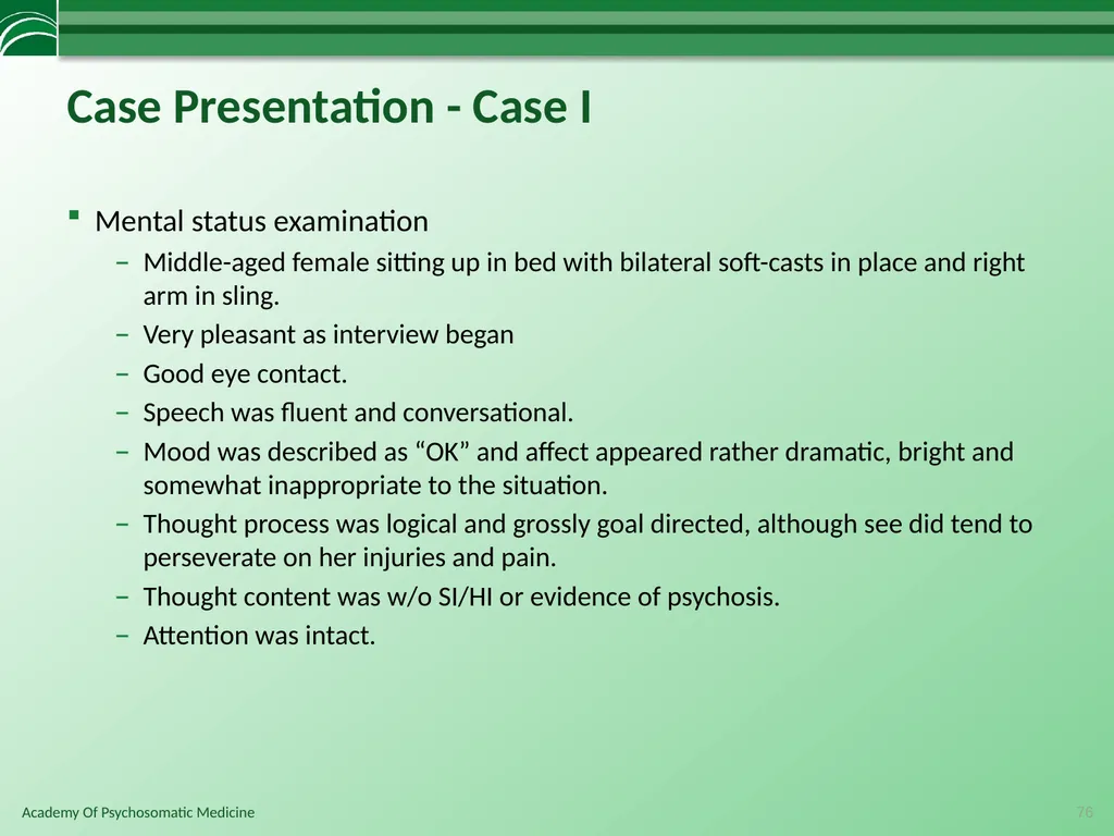 Somatoform Disorders, Factitious Disorder and - slide 76 of 97
