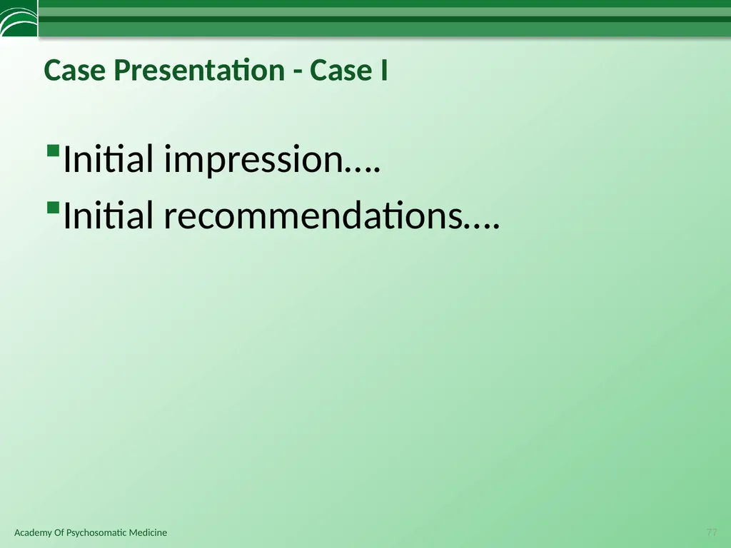 Somatoform Disorders, Factitious Disorder and - slide 77 of 97