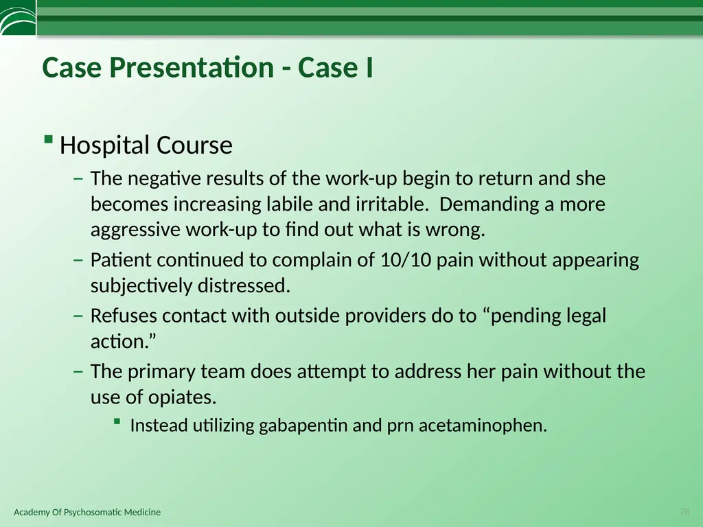 Somatoform Disorders, Factitious Disorder and - slide 78 of 97