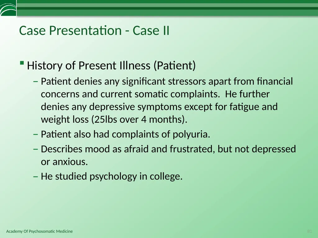Somatoform Disorders, Factitious Disorder and - slide 81 of 97