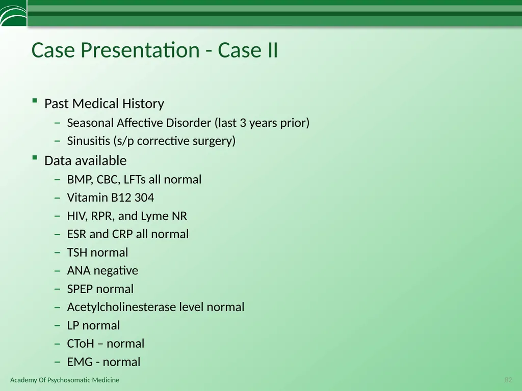Somatoform Disorders, Factitious Disorder and - slide 82 of 97