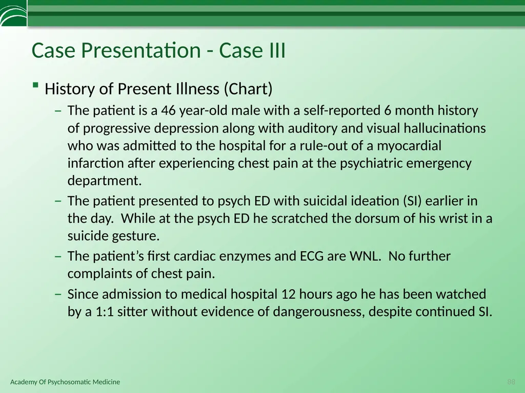 Somatoform Disorders, Factitious Disorder and - slide 88 of 97