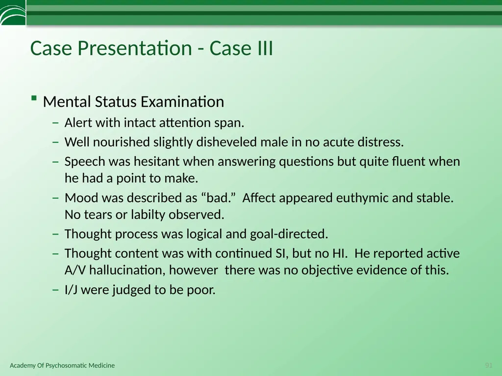 Somatoform Disorders, Factitious Disorder and - slide 91 of 97