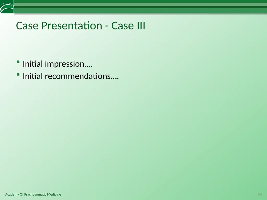 Somatoform Disorders, Factitious Disorder and - slide 94 of 97