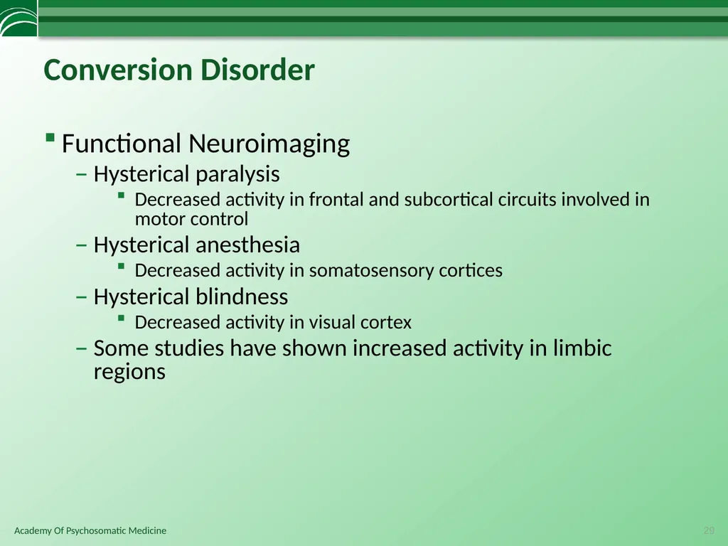 Somatoform Disorders, Factitious Disorder and - slide 29 of 97