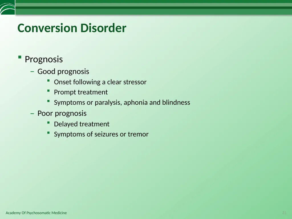 Somatoform Disorders, Factitious Disorder and - slide 31 of 97