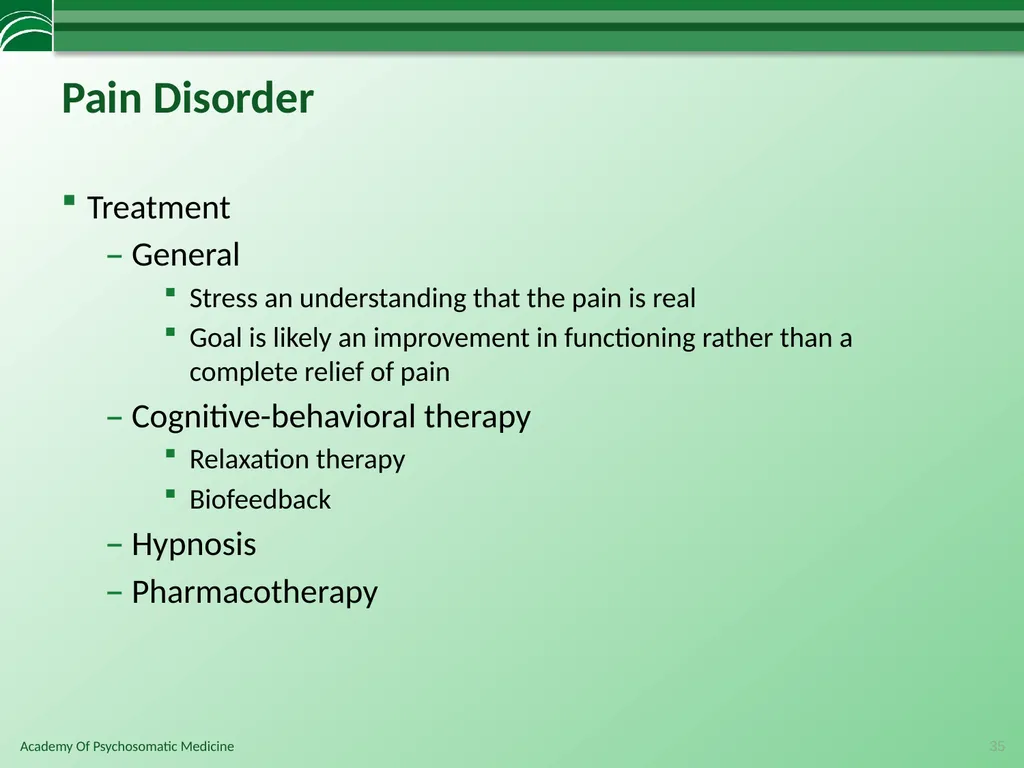 Somatoform Disorders, Factitious Disorder and - slide 35 of 97