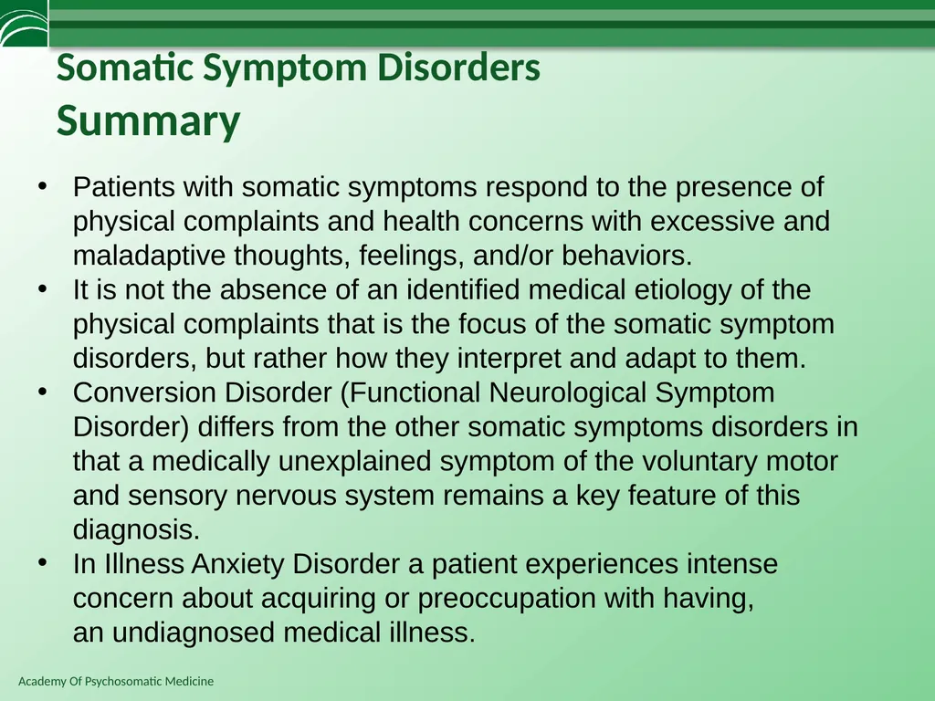 Somatoform Disorders, Factitious Disorder and - slide 70 of 97
