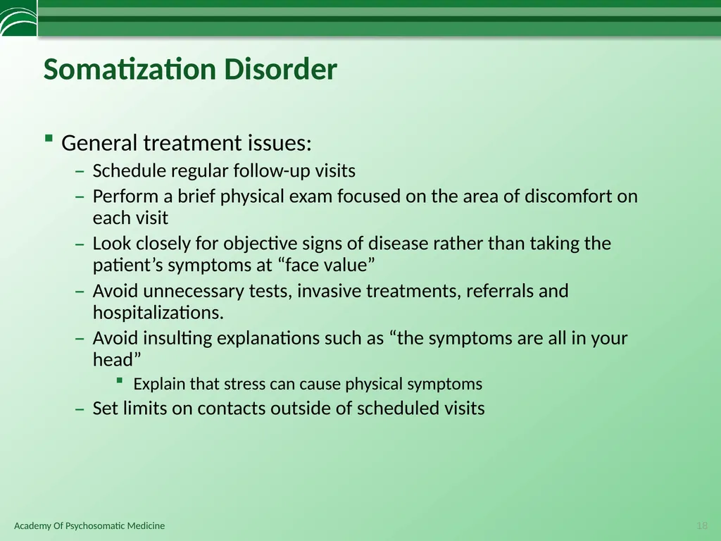 Somatoform Disorders, Factitious Disorder and - slide 18 of 97
