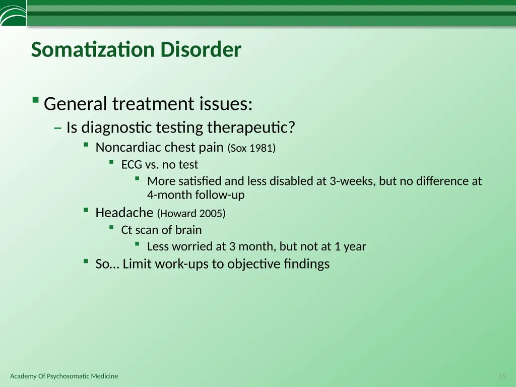 Somatoform Disorders, Factitious Disorder and - slide 19 of 97