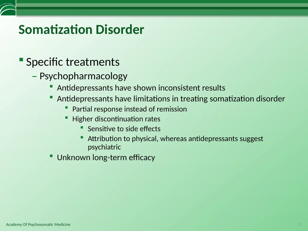 Somatoform Disorders, Factitious Disorder and - slide 21 of 97