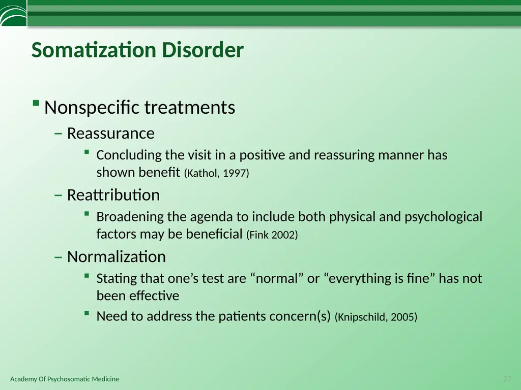 Somatoform Disorders, Factitious Disorder and - slide 22 of 97