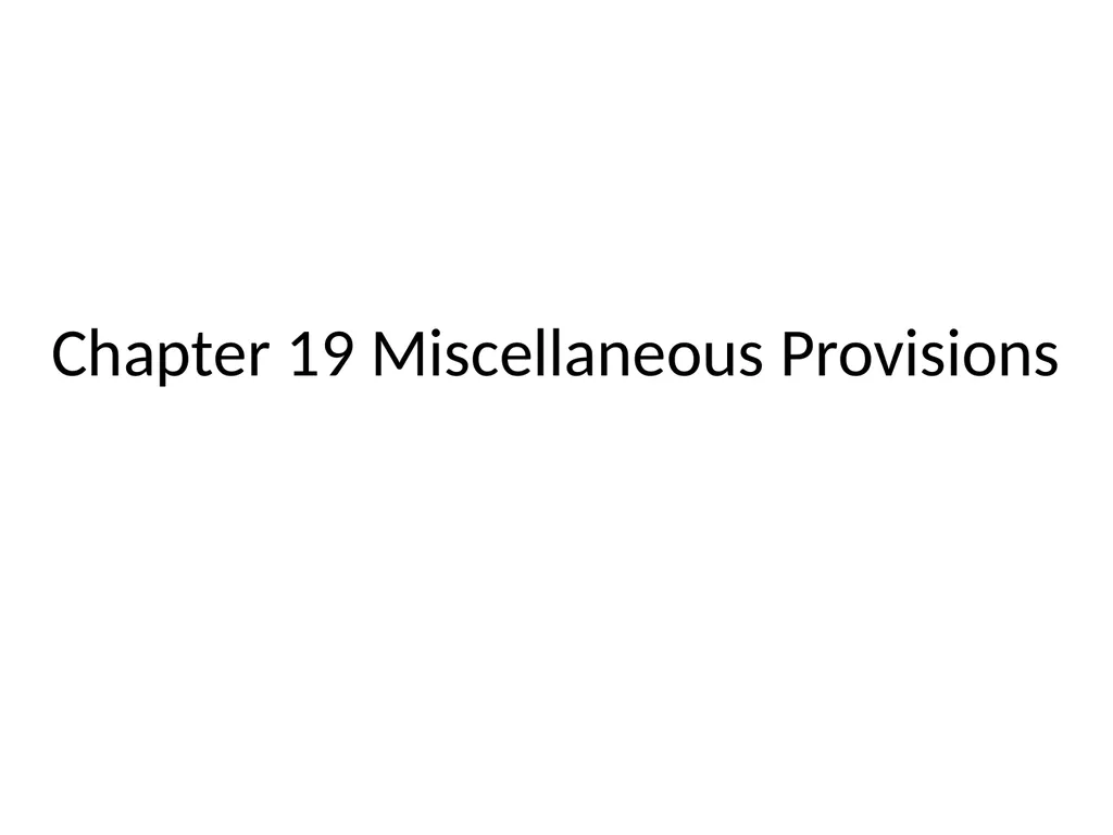 Chapter 19 Miscellaneous Provisions Doctrine of