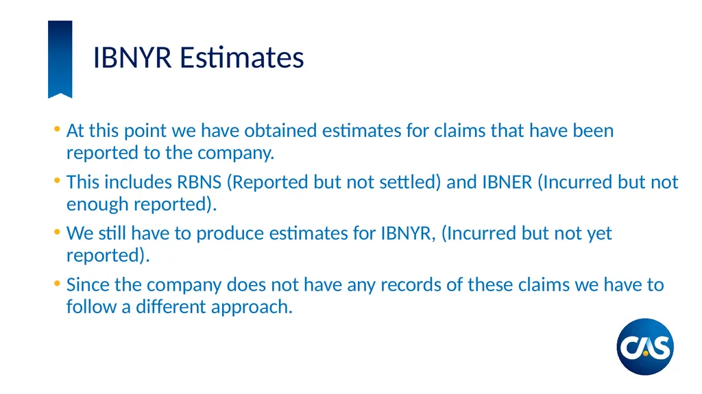 Estimation of Individual Claim Liabilities A - slide 21 of 28
