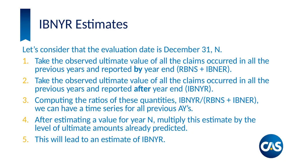 Estimation of Individual Claim Liabilities A - slide 22 of 28