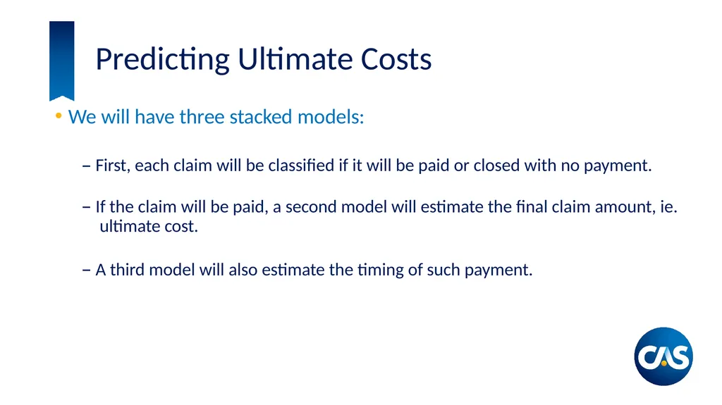 Estimation of Individual Claim Liabilities A - slide 11 of 28