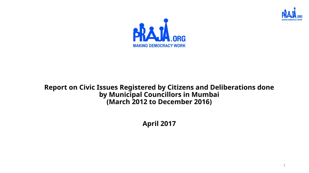 Report on Civic Issues Registered by Citizens and - slide 1 of 13
