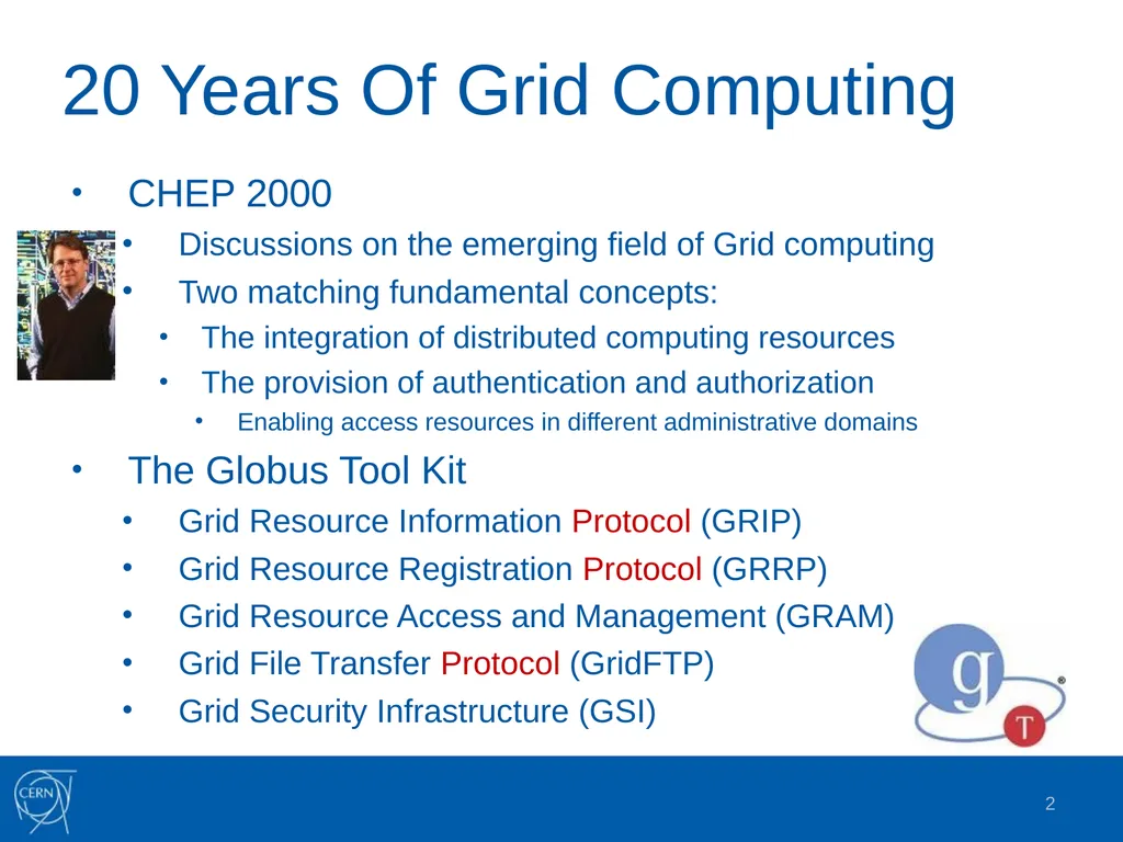 Grid Information Systems: Past, Present and Future - slide 2 of 16